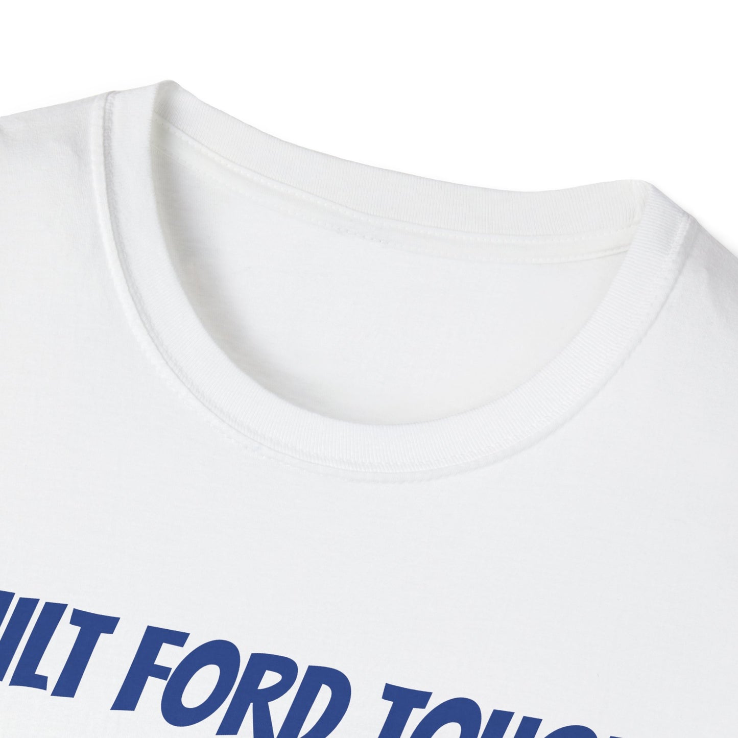 BUILT FORD TUFF T SHIRT