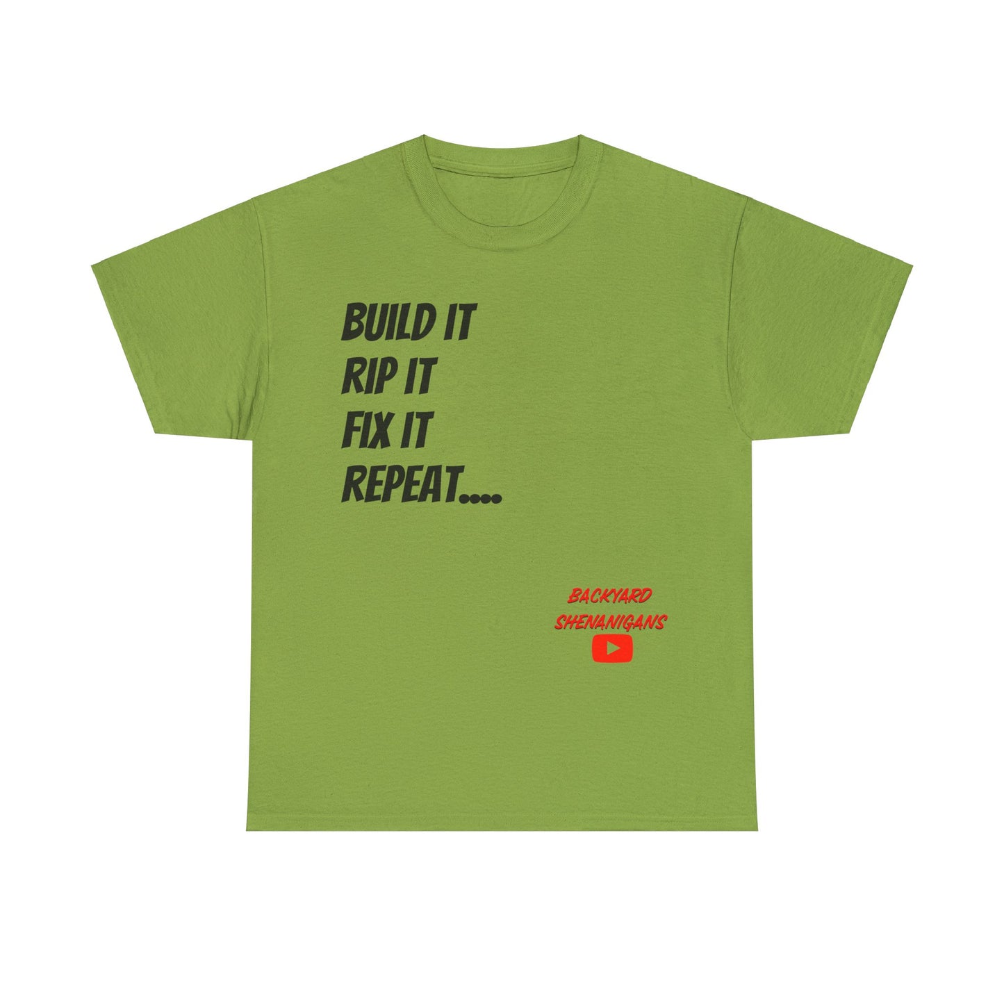 Build It Rip It Fix It T Shirt