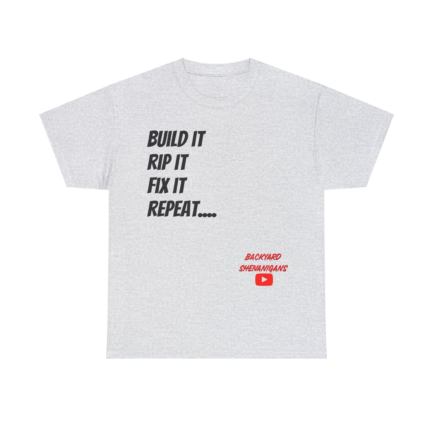 Build It Rip It Fix It T Shirt