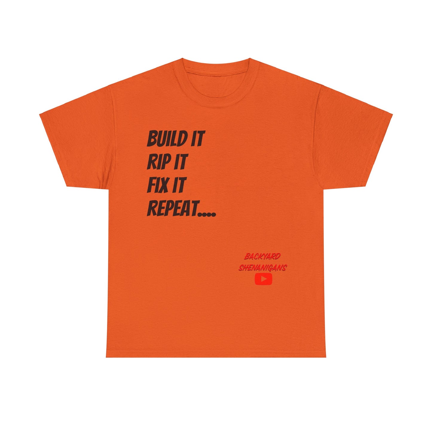 Build It Rip It Fix It T Shirt