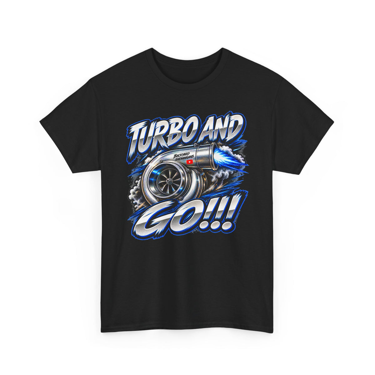 Turbo and Go!!! Backyard Shenanigans T Shirt